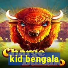 kid bengala